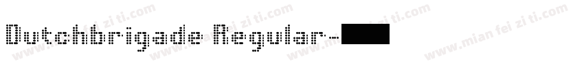 Dutchbrigade Regular字体转换